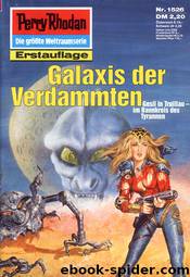 1526 - Galaxis der Verdammten by H. G. Ewers