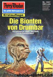 1557 - Die Bionten von Drumbar by Robert Feldhoff