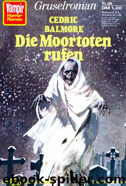 158 - Die Moortoten rufen by Cedric Balmore