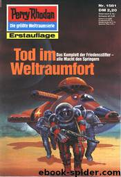 1581 - Tod im Weltraumfort by Horst Hoffmann