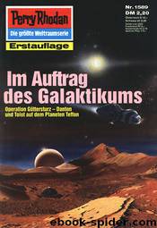 1589 - Im Auftrag des Galaktikums by Arndt Ellmer