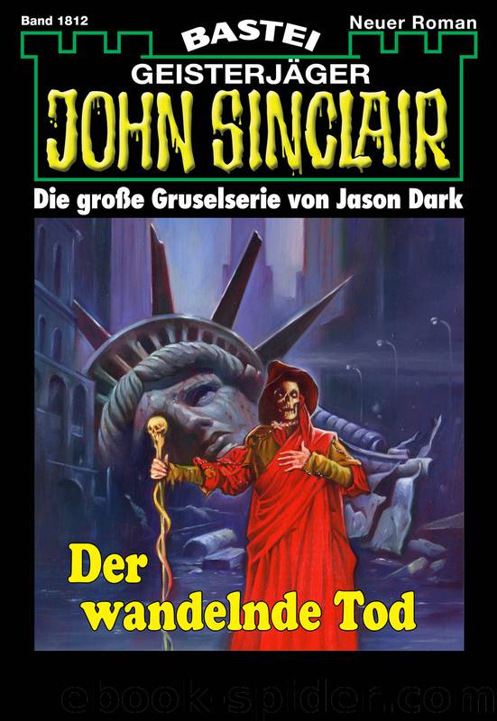 1812 - Der wandelnde Tod by Jason Dark