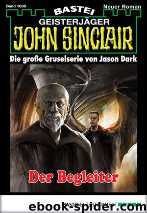 1838 - Der Begleiter by Jason Dark