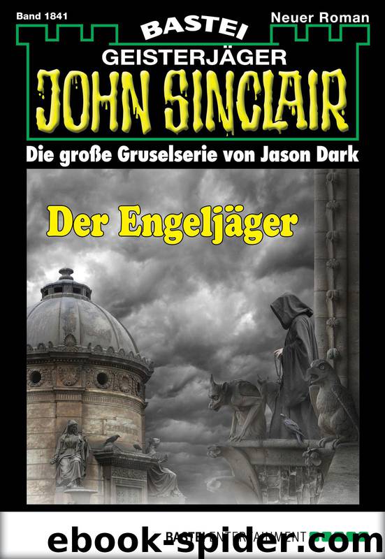 1841 - Der Engeljäger by Jason Dark