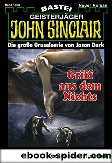 1868 - Griff aus dem Nichts by Jason Dark