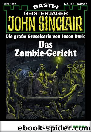 1889 - Das Zombie-Gericht by Jason Dark