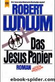 1976 - Das Jesus-Papier by Robert Ludlum