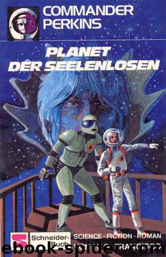 2 - Planet der Seelenlosen by H. G. Francis