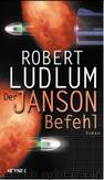 2002 - Der Janson-Befehl by Robert Ludlum