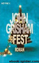 2002 Das Fest (Skipping Christmas) by John Grisham