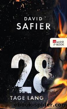 28 Tage lang (German Edition) by David Safier