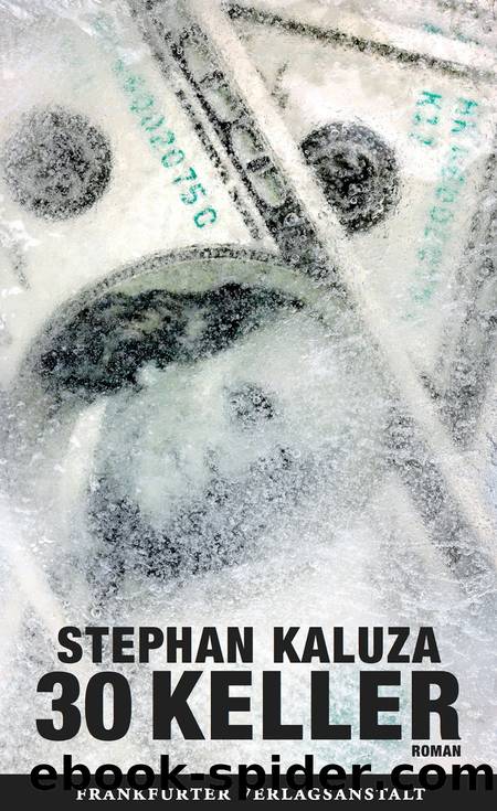 30 Keller by Kaluza Stephan