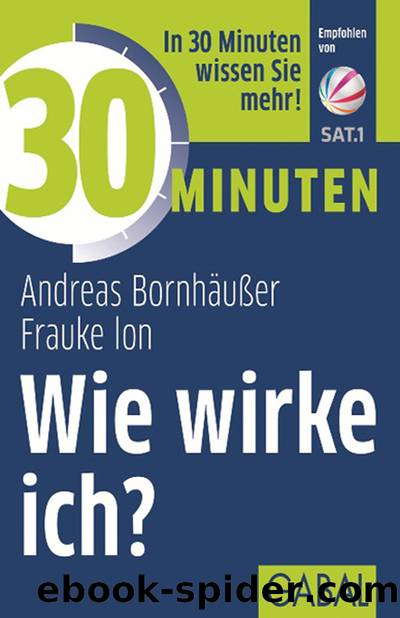 30 Minuten Wie wirke ich? - 30 Minuten by GABAL Verlag