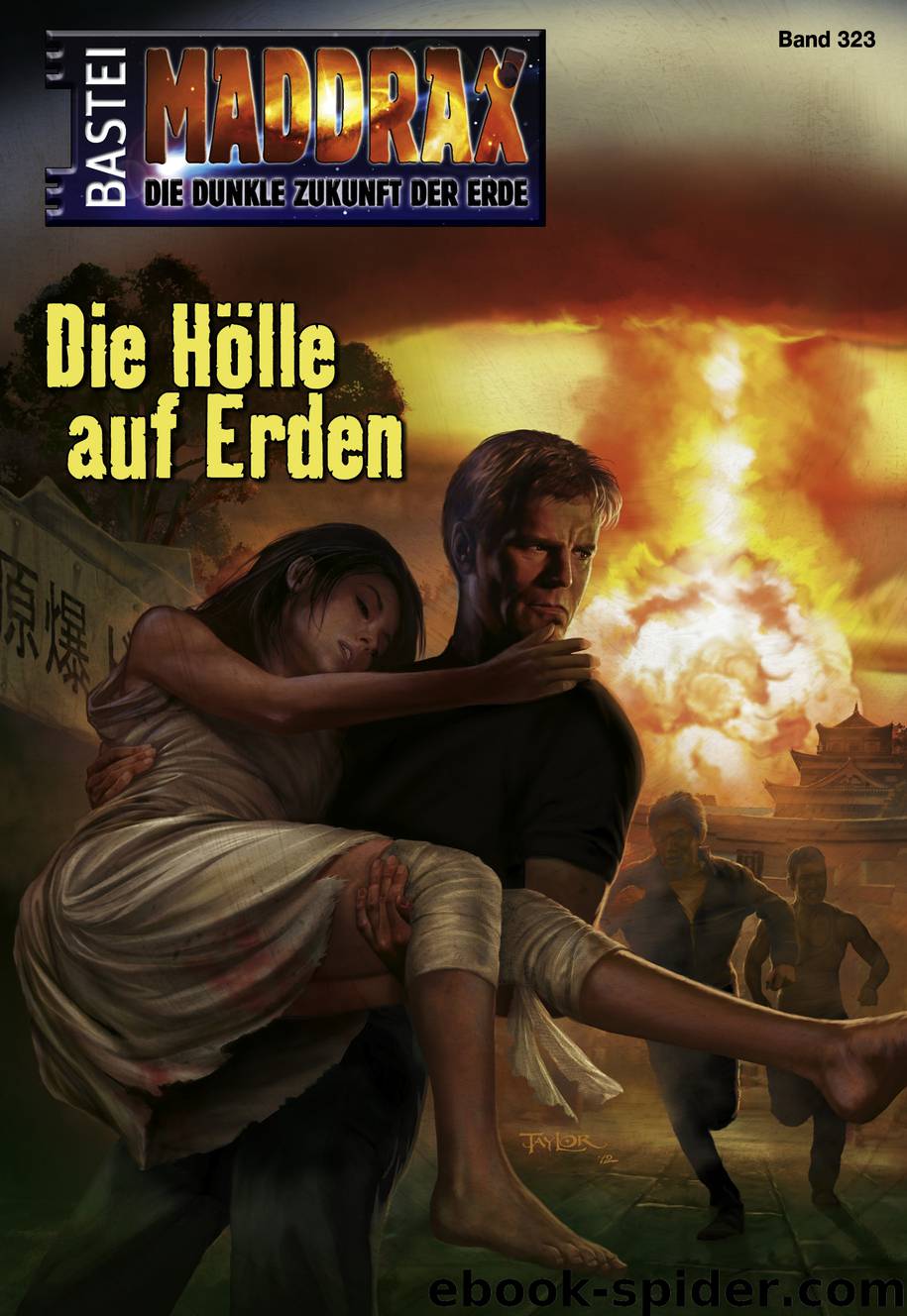 323 - Die Hölle auf Erden by Manfred Weinland