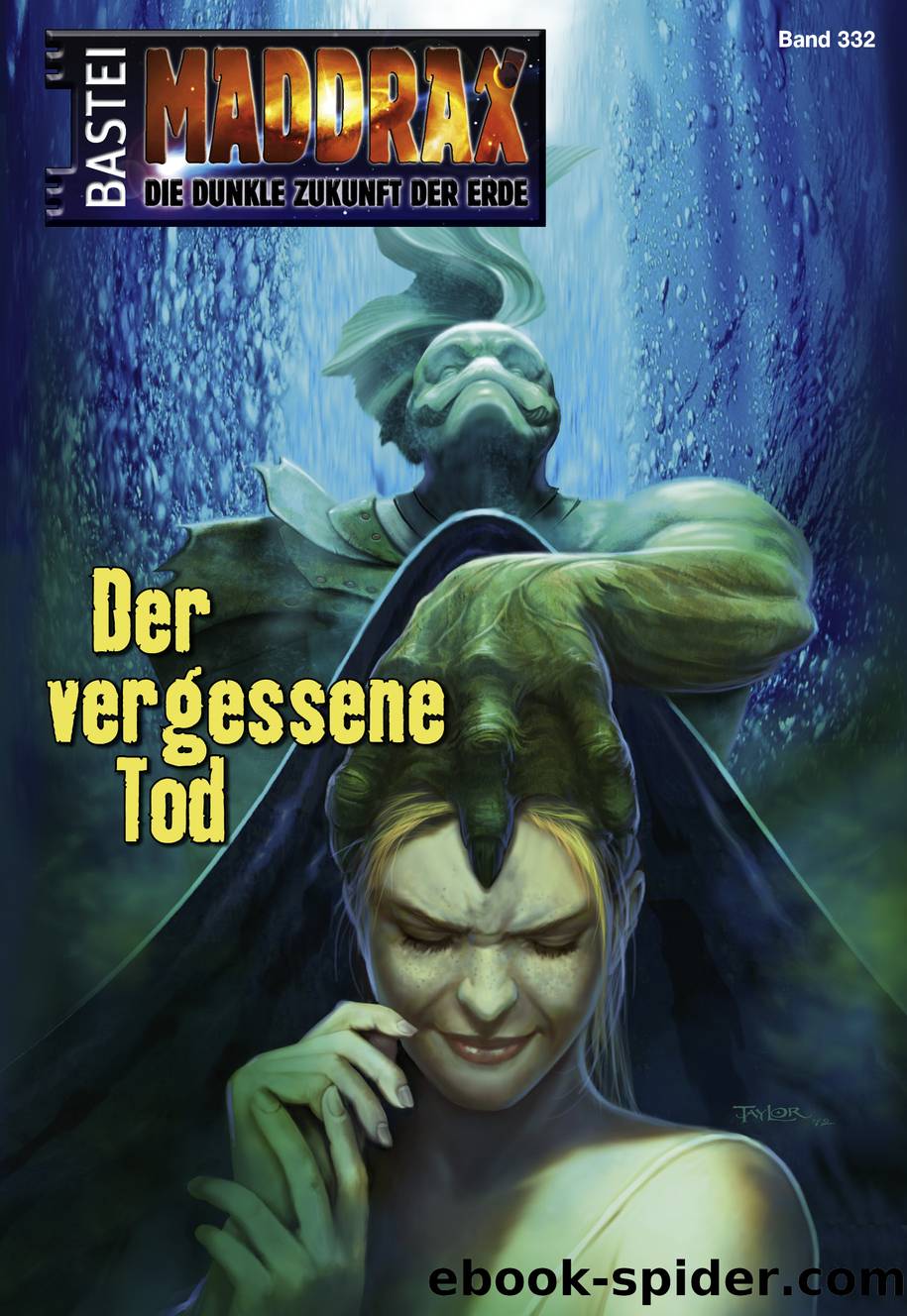 332 - Der vergessene Tod by Michelle Stern