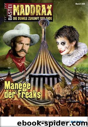 385 - Manege der Freaks by Kern Claudia