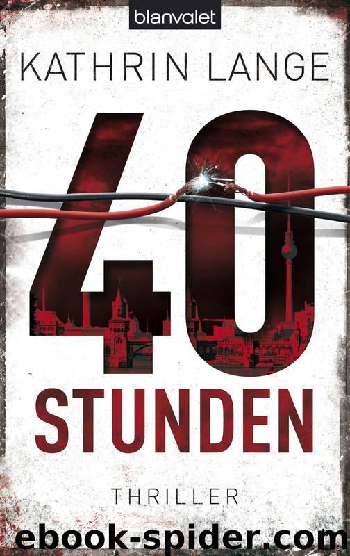 40 Stunden by Lange Kathrin