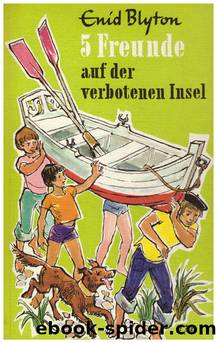 5 Freunde auf der verbotenen Insel by Enid Blyton