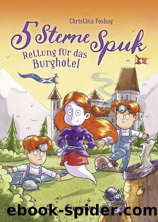 5 Sterne Spuk – Rettung für das Burghotel by Christina Foshag