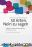 50 Arten, Nein zu sagen by Robbin Schuurman & Willem Vermaak