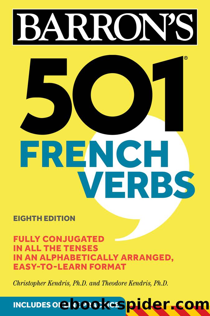 501 French Verbs by Christopher Kendris