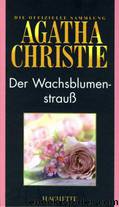 65 - Der Wachsblumenstrauß by Agatha Christie