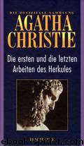 73 - Die ersten und die letzten Arbeiten des Herkules by Agatha Christie