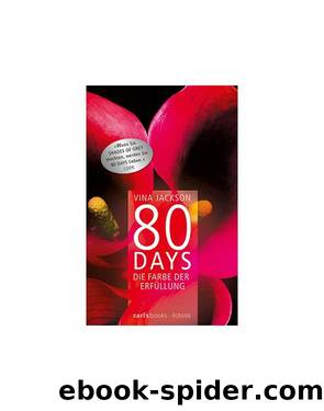 80 Days - Die Farbe der Erfüllung by Vina Jackson