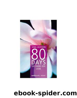 80 Days 06 - Die Farbe der Liebe by Vina Jackson