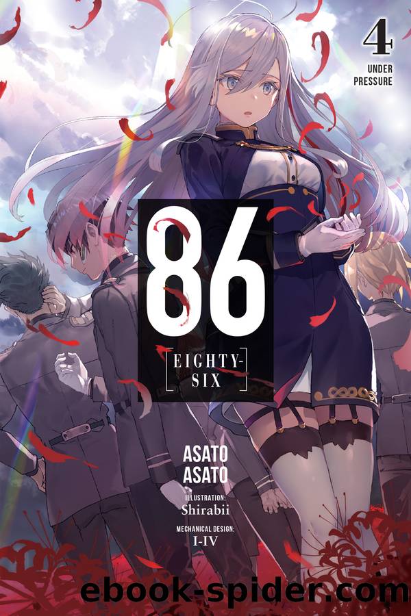 86âEIGHTY-SIX, Vol. 4 by Asato Asato and Shirabii