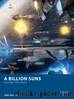 A Billion Suns: Interstellar Fleet Battles by Mike Hutchinson