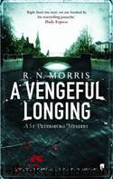 A Vengeful Longing by R. N. Morris