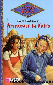 Abenteuer in Kairo by Ghazi Abdel-Qadir