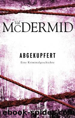 Abgekupfert by McDermid Val