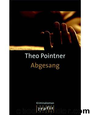 Abgesang by Theo Pointner