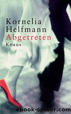 Abgetreten by Helfmann Kornelia