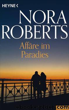 Affaere im Paradies by Nora Roberts