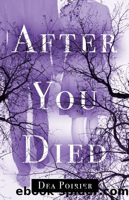 After You Died by Poirier Dea