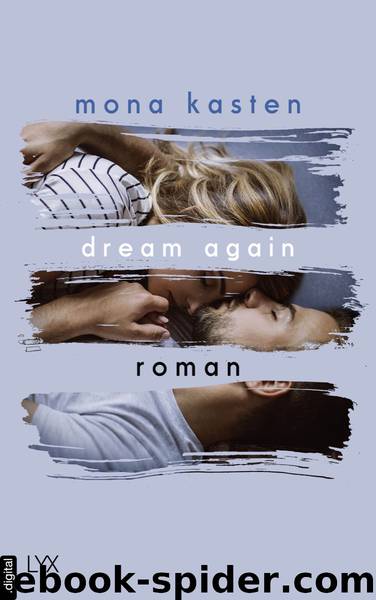 Again 05 (Dream Agian) by Mona Kasten