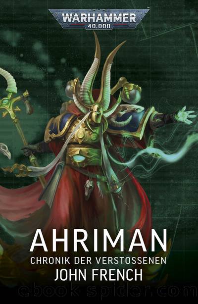 Ahriman: Chronik der VerstoÃenen by John French