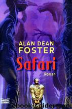 Alan Dean Foster - Safari by Safari