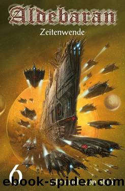 Aldebaran Band 6: Zeitenwende (German Edition) by Heinrich von Stahl