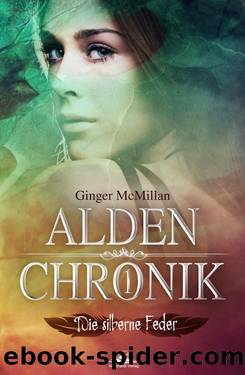 Alden Chronik 1 by Ginger McMillan