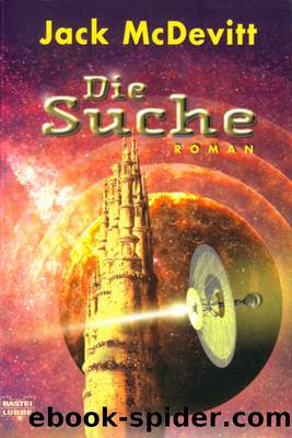 Alex Benedict 03: Die Suche by McDevitt Jack