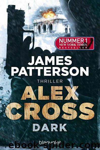 Alex Cross - Dark: Thriller (German Edition) by James Patterson