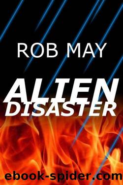 Alien Disaster by May Rob