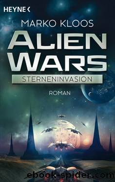 Alien Wars - Sterneninvasion by Kloos Marko & Marko