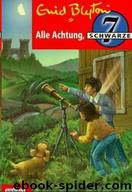 Alle Achtung, Schwarze Sieben by Blyton Enid