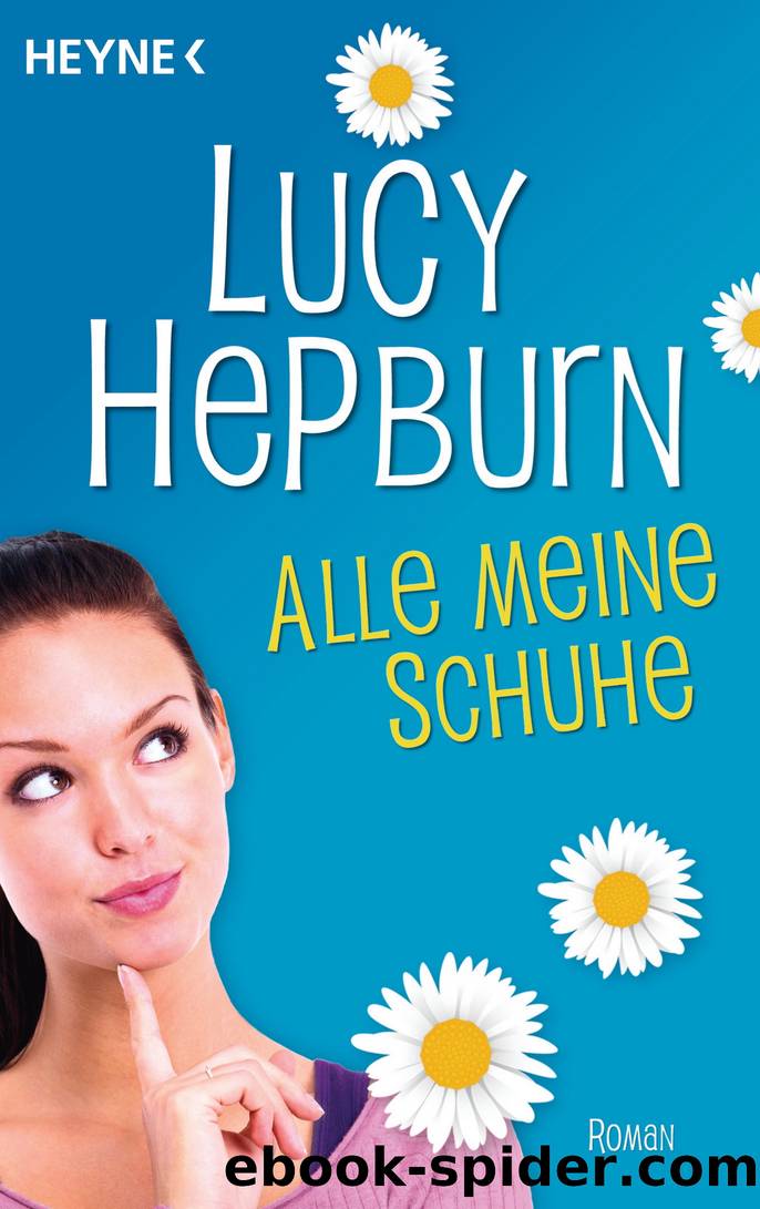 Alle meine Schuhe by Hepburn Lucy