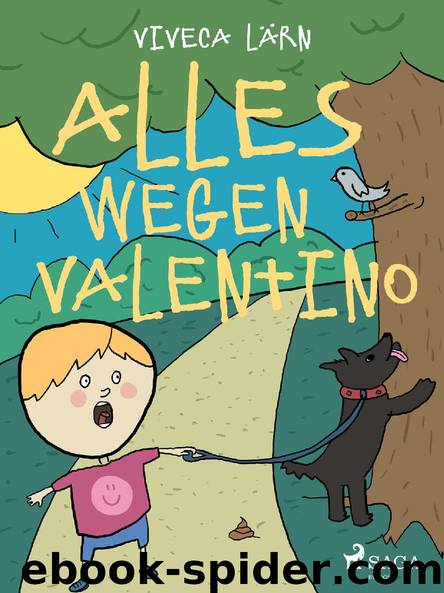 Alles wegen Valentino by Viveca Lärn